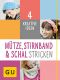 [GU 01] • Mütze, Stirnband und Schal Stricken